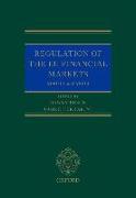 Regulation of the Eu Financial Markets