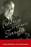 Federico Moreno Torroba: A Musical Life in Three Acts