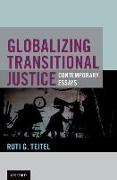 Globalizing Transitional Justice