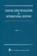 Coastal State Regulation of International Shipping