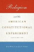 Religion and the American Constitutional Experiment