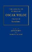 The Complete Works of Oscar Wilde: Volume VII: Journalism II