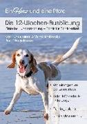 Die 12-Wochen-Ausbildung