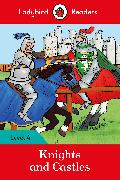 Ladybird Readers Level 4 - Knights and Castles (ELT Graded Reader)