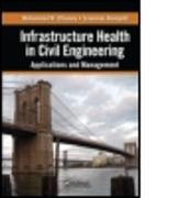 Infrastructure Health in Civil Engineering