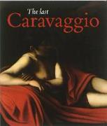 The Last Caravaggio