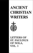 35. Letters of St. Paulinus of Nola, Vol. 1