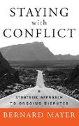 Staying with Conflict