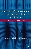 Voluntary Organisations and Social Policy in Britain