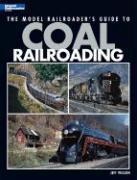 Model Railroader's Guide to Coal Railroading