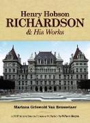 Henry Hobson Richardson and His Works