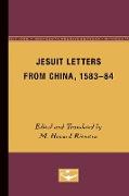 Jesuit Letters From China, 1583-84