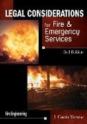 Legal Considerations for Fire & Emergency Services