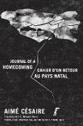 Journal of a Homecoming / Cahier D'Un Retour Au Pays Natal