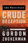 Crude Deception