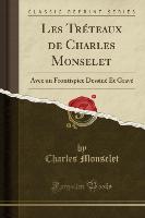 Les Tréteaux de Charles Monselet