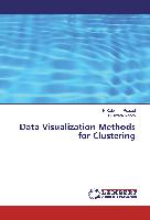 Data Visualization Methods for Clustering