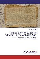 Innovation Features in Criticism in the Abbasid Age