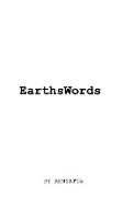 EARTHS WORDS