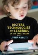 Digital Technologies and Learning in the Early Years