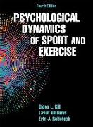 Psychological Dynamics of Sport and Exercise