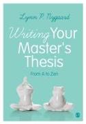 Writing Your Master&#8242,s Thesis: From A to Zen
