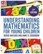 Understanding Mathematics for Young Children