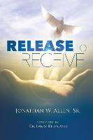 RELEASE TO RECEIVE