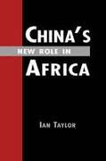 China's New Role in Africa