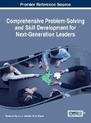 Comprehensive Problem-Solving and Skill Development for Next-Generation Leaders