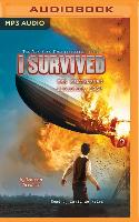 I Survived the Hindenburg Disaster, 1937