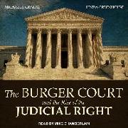 The Burger Court and the Rise of the Judicial Right