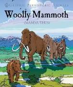 Woolly Mammoth: Mammuthus