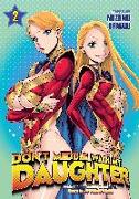 Don't Meddle with My Daughter Vol. 2