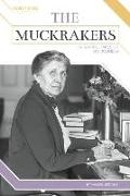 The Muckrakers: Ida Tarbell Takes on Big Business