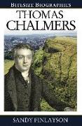 Thomas Chalmers Bitesize Biography