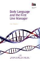 Body Language and the First Line Manager