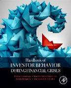 Handbook of Investors' Behavior During Financial Crises