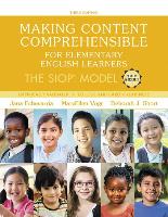 Making Content Comprehensible for Elementary English Learners: The Siop Model, with Enhanced Pearson Etext -- Access Card Package [With Access Code]