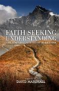 FAITH SEEKING UNDERSTANDING