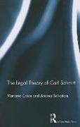 The Legal Theory of Carl Schmitt