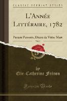 L'Année Littéraire, 1782, Vol. 2