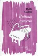 L'ultimo concerto