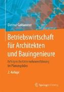 Betriebswirtschaft für Architekten und Bauingenieure