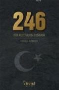 246 BIr Kurtulus Destani