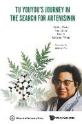 Tu Youyou's Journey in the Search for Artemisinin