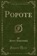 Popote (Classic Reprint)