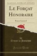 Le Forçat Honoraire