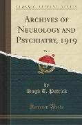 Archives of Neurology and Psychiatry, 1919, Vol. 1 (Classic Reprint)