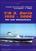 T. N. A. Doria 1956-2006. Per non dimenticare